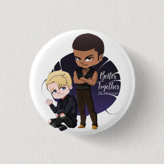 Rio and Caden from Better Together T-Shirt Button