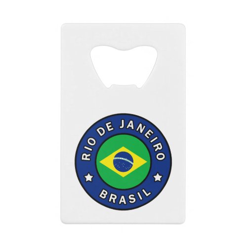 Rio de Janeiro Brasil Credit Card Bottle Opener