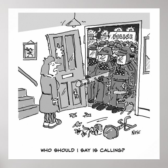 Riot Police Raid a Property - Funny Police Theme Poster (Front)