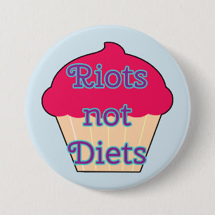 Riots Not Diets, Feminist button