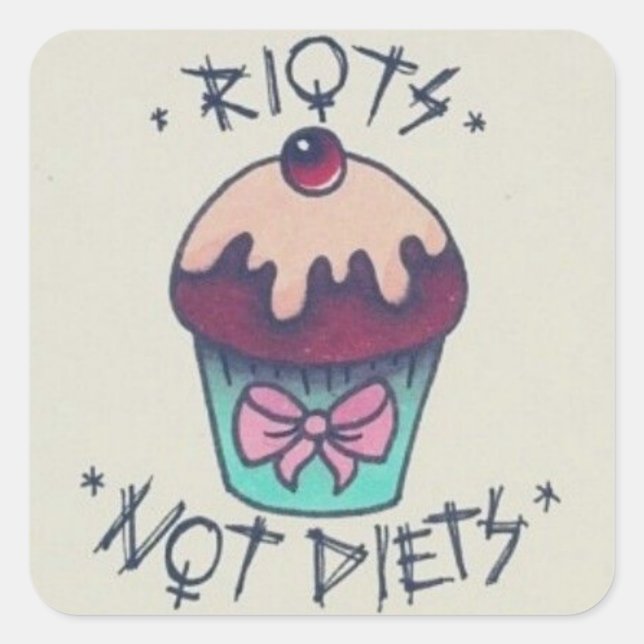Riots NOT Diets! Square Sticker (Front)