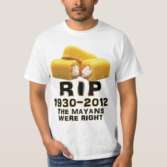 RIP 1930-2012 The Mayans Were Right T-Shirt