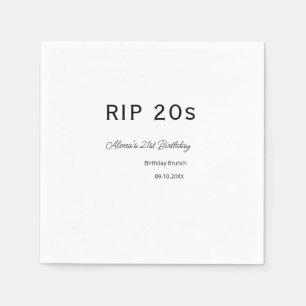 RIP 20s 21st birthday simple minimal brunch date n Napkins