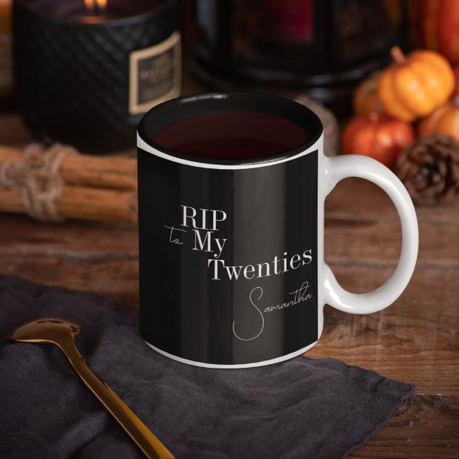 RIP 20s 30th Birthday Black and White Two-Tone Coffee Mug (Creator Uploaded)