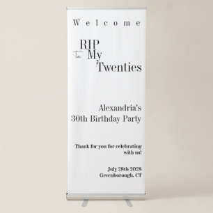 RIP 20s 30th Birthday Party Minimal Welcome Retractable Banner