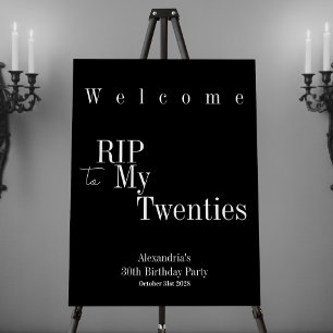 RIP 20s 30th Birthday Party Welcome Sign