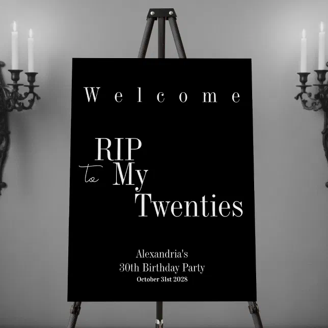 RIP 20s 30th Birthday Party Welcome Sign | Zazzle