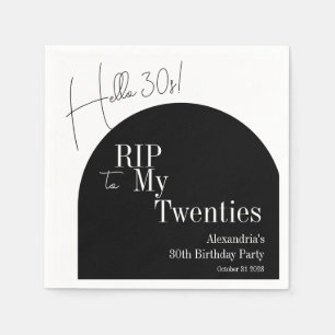 RIP 20s Hello 30s 30th birthday party Napkins