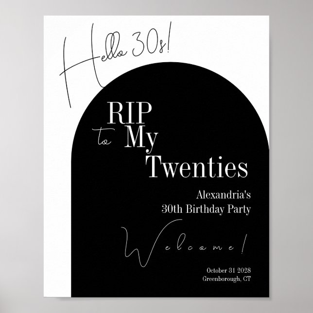 RIP 20s Hello 30s 30th birthday party Welcome Poster (Front)