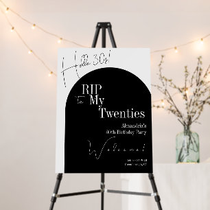 RIP 20s Hello 30s 30th birthday party Welcome Sign