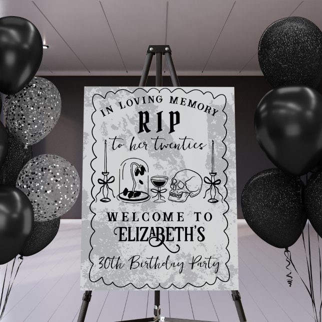 RIP 20s Scribble Gray 30th Birthday Welcome Sign  (Creator Uploaded)