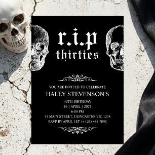 RIP 30s Thrities Funny Skull Funeral 40th Birthday Invitation