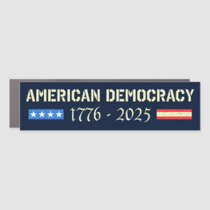 RIP American Democracy 1776-2025 Anti-Trump Bumper Car Magnet