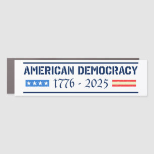RIP American Democracy 1776-2025 Anti-Trump Bumper Car Magnet