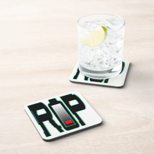 RIP Battery Hard plastic coaster