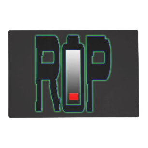 RIP Battery Laminated Placemat