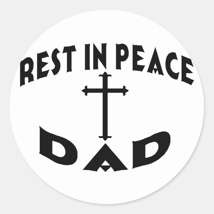 RIP Dad Round Sticker