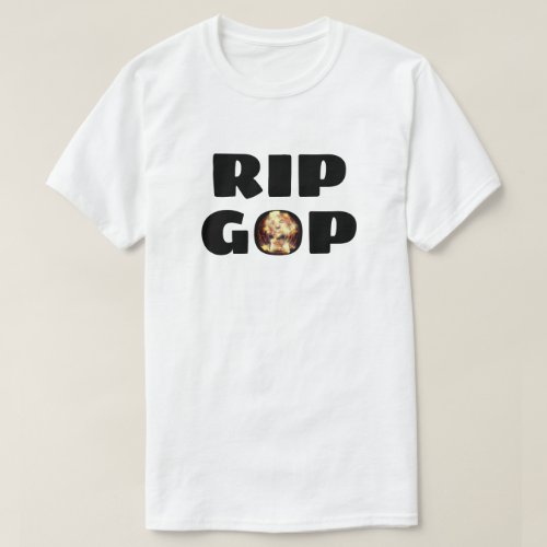RIP GOP Flaming Trump  T_Shirt