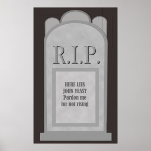 RIP Halloween Here Lies J. Yeast Tombstone Poster
