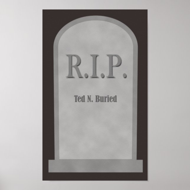 RIP Halloween Tombstone Ted N. Buried Poster (Front)