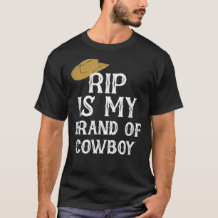 Rip is My Brand of Cowboy Yellowstone Essential T- T-Shirt