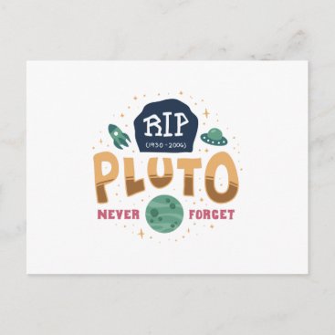 RIP Pluto Never Forget Funny Space Universe Shirt Postcard