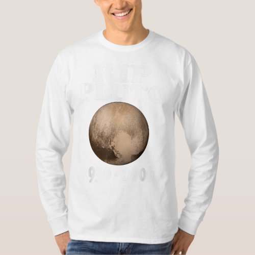 RIP Pluto Planet Funny Astronomy Shirt