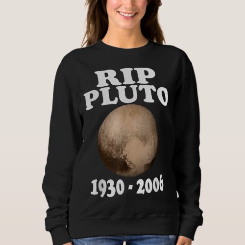 RIP Pluto Planet Funny Astronomy Shirt