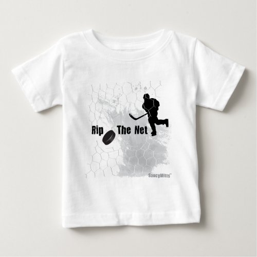 Rip the Net Hockey Baby T_Shirt