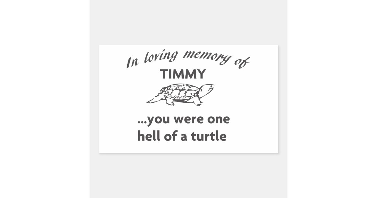 RIP TIMMY RECTANGULAR STICKER | Zazzle