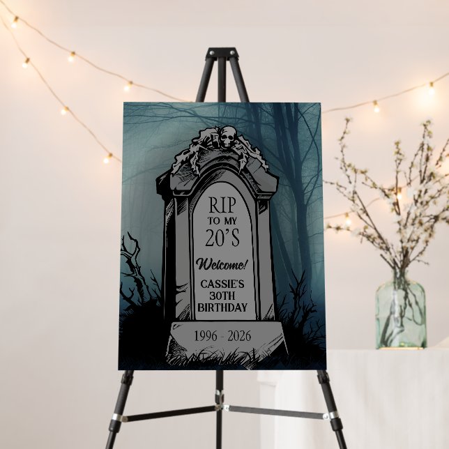 RIP to My 20s Birthday Party Foam Board (In Situ (Stand))