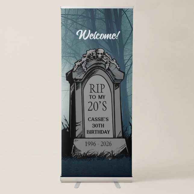 RIP to My 20s Birthday Party Retractable Banner (Front)