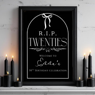 RIP to My 20s Welcome Poster: Gothic 30th Birthday Poster