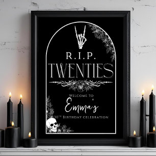 RIP to My 20s Welcome Sign Gothic 30th Birthday