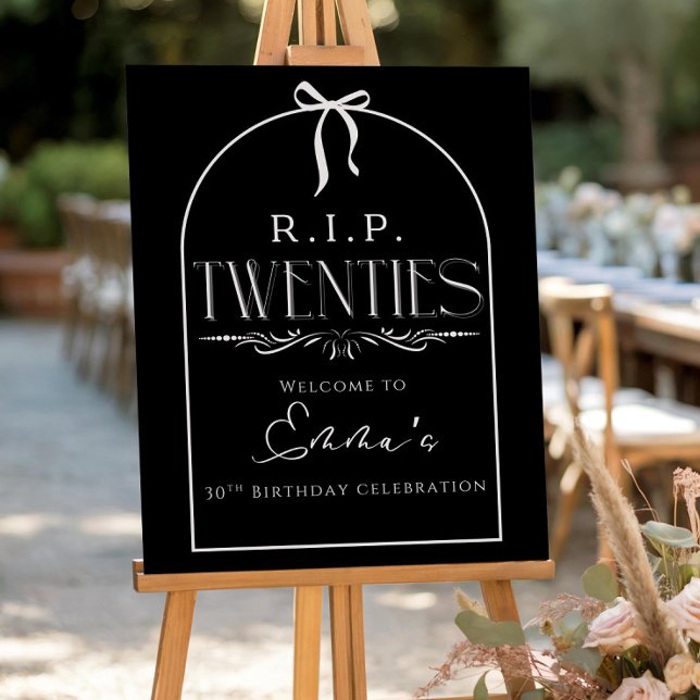 RIP to My 20s Welcome Sign Gothic 30th Birthday (Creator Uploaded)