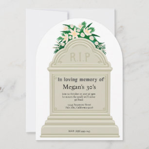 RIP to My 30s Funny Funeral Milestone Birthday Invitation