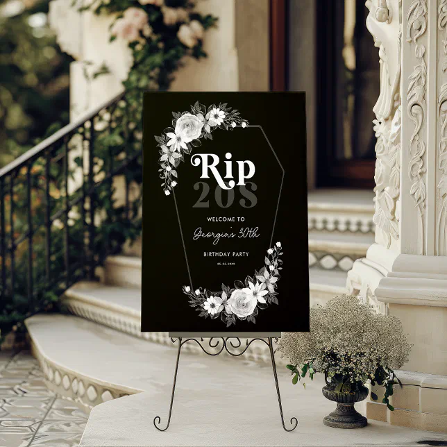 Rip To My Twenties Black 30th Birthday Party Sign | Zazzle