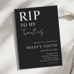 RIP Twenties 20s Modern Simple 30th Birthday Invitation<br><div class="desc">Mourn the loss of your twenties with our RIP Twenties 20s Moder Simple 30th Birthday Invitation. This minimalist design features a striking black and white aesthetic, capturing the somber tone of the occasion. The phrase "RIP Twenties" is prominently displayed in script and cursive typography. For more products visit my shop:...</div>