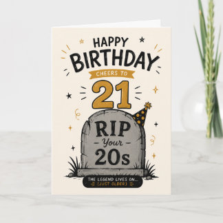 RIP Your 20s – Trendy Funny 21st Birthday Card