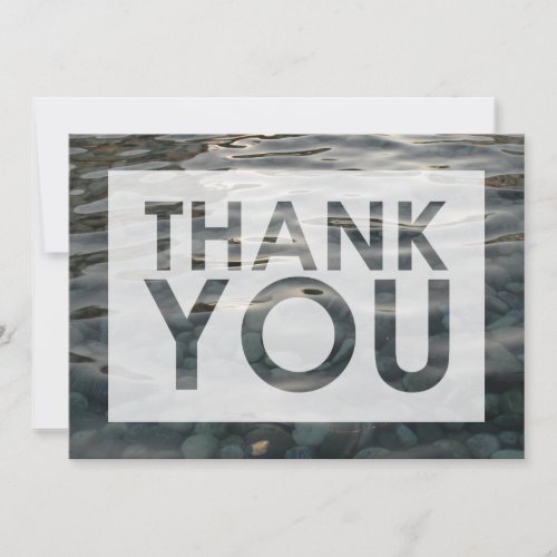 Ripped Water Smooth Stones Photo with Cutout Thank You Card