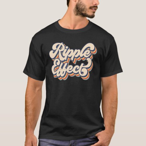 Ripple Effect Typography   Retro Sunset Ripple Eff T_Shirt