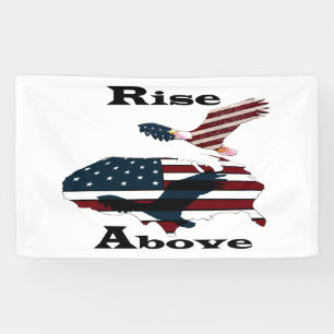 Rise above  banner