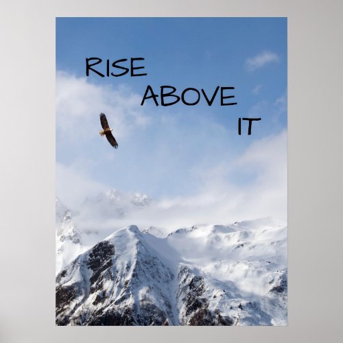 Rise Above It Poster