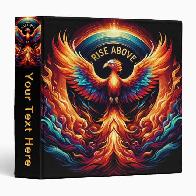 Rise Above Phoenix  3 Ring Binder (Front/Spine)