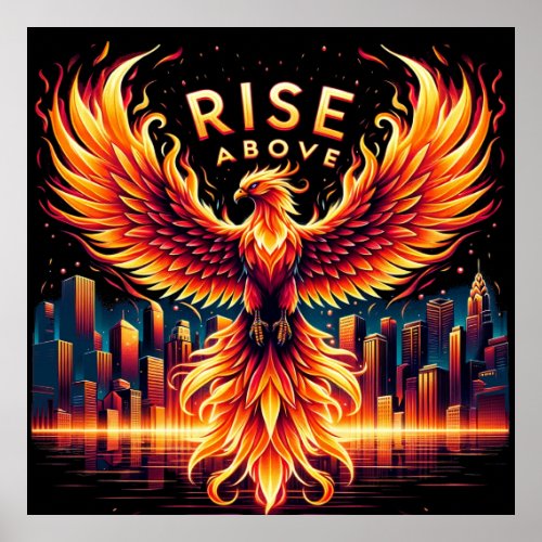 Rise Above Phoenix Poster
