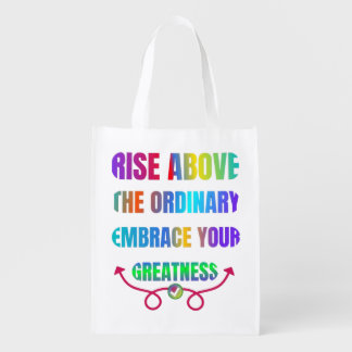 Rise Above the Ordinary Embrace your Greatness Grocery Bag