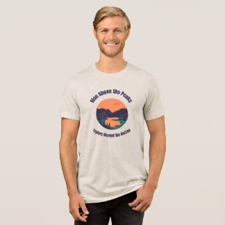 Rise Above the Peaks: An Epic Mountain Expedition Tri-Blend Shirt