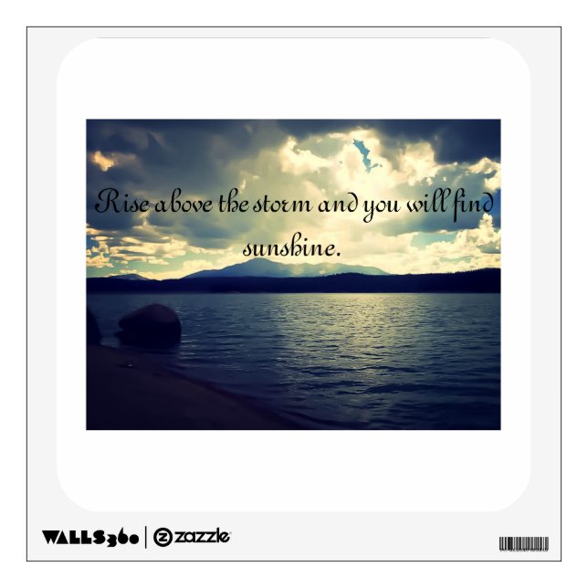 Rise above the storm wall decal (Front)