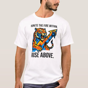 Rise Above Tiger T-Shirt – Drive Comes From Within