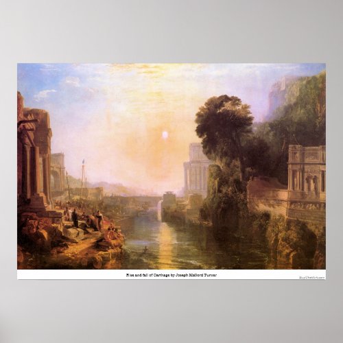 Rise and fall of Carthage by Joseph Mallord Turner Poster